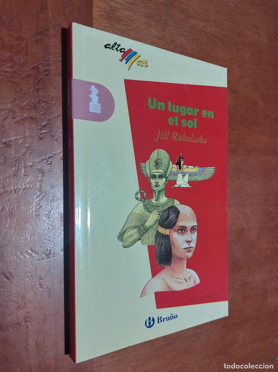 Libri di seconda mano: UN LUGAR EN EL SOL. JILL RUBALCABA. R&Uacute;STICA. BUEN ESTADO, E9 4