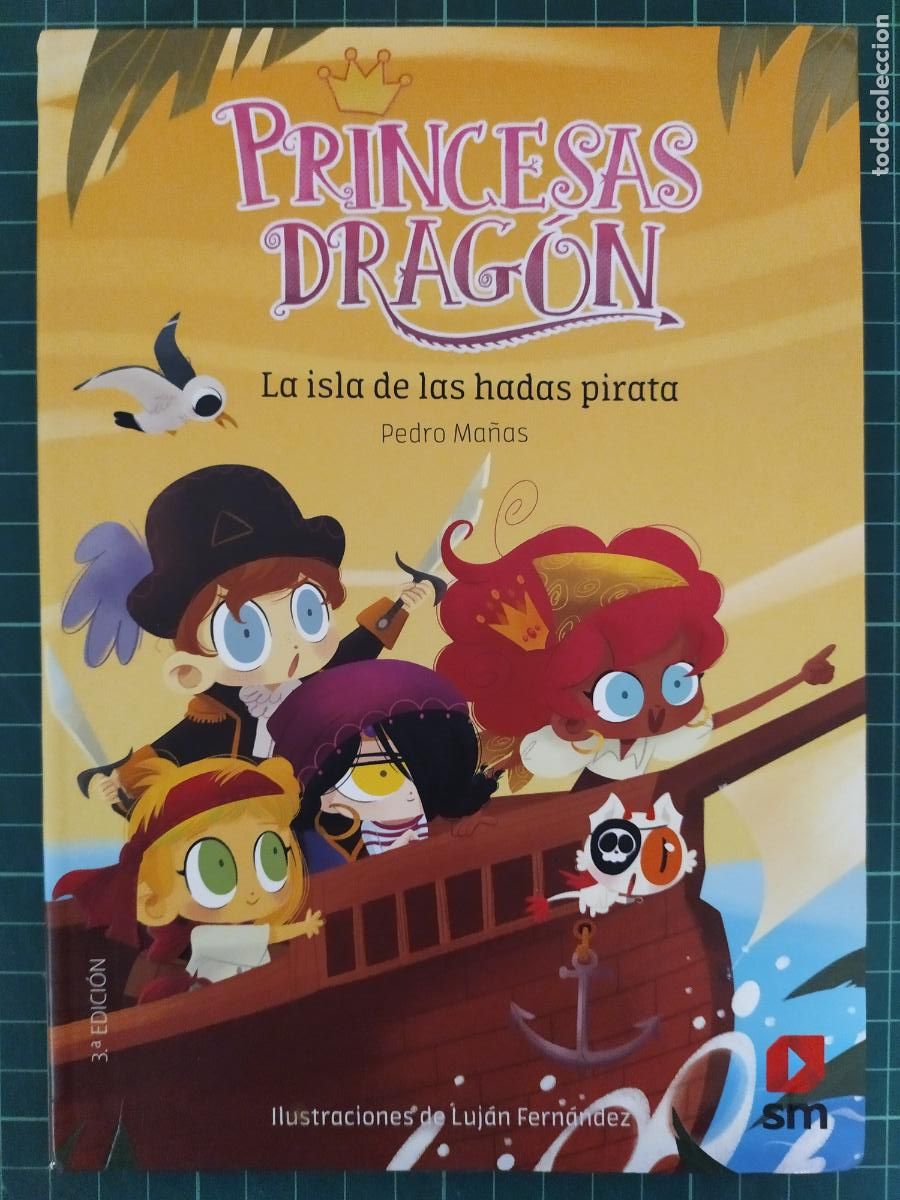 Libros de segunda mano: PRINCESAS DRAGON. LA ISLA DE LAS HADAS PIRATA. PEDRO MA&Ntilde;ANS - Foto 1
