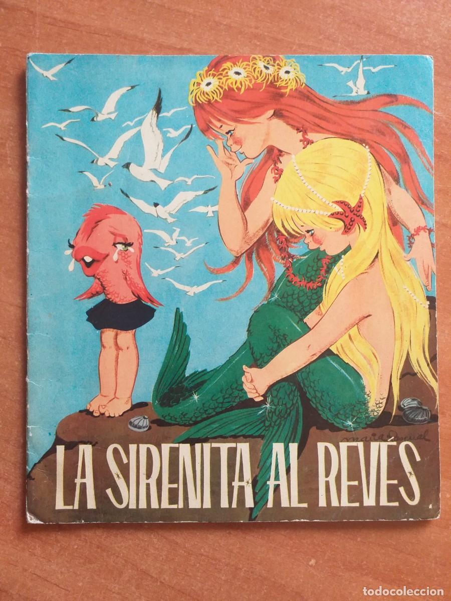 Libros de segunda mano: CUENTO LA SIRENITA AL REV&Eacute;S - Foto 1