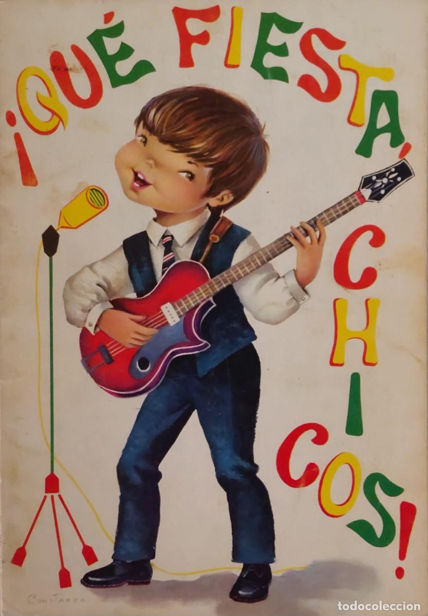 Libros de segunda mano: QUE FIESTA CHICOS ( CUENTO ILUSTRADO ) DE LOS A&Ntilde;OS 50
