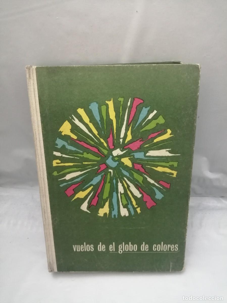 Gebrauchte B&uuml;cher: VUELOS DE EL GLOBO DE COLORES: Carpeta con N&uacute;meros 11 a 15 (5 ejemplares en tapa dura)