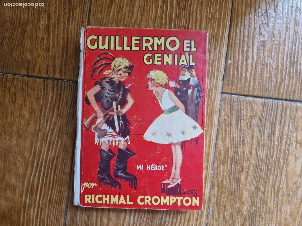 Libros de segunda mano: GUILLERMO EL GENIAL - RICHMAL CROMPTON - EDITORIAL MOLINO - Foto 1