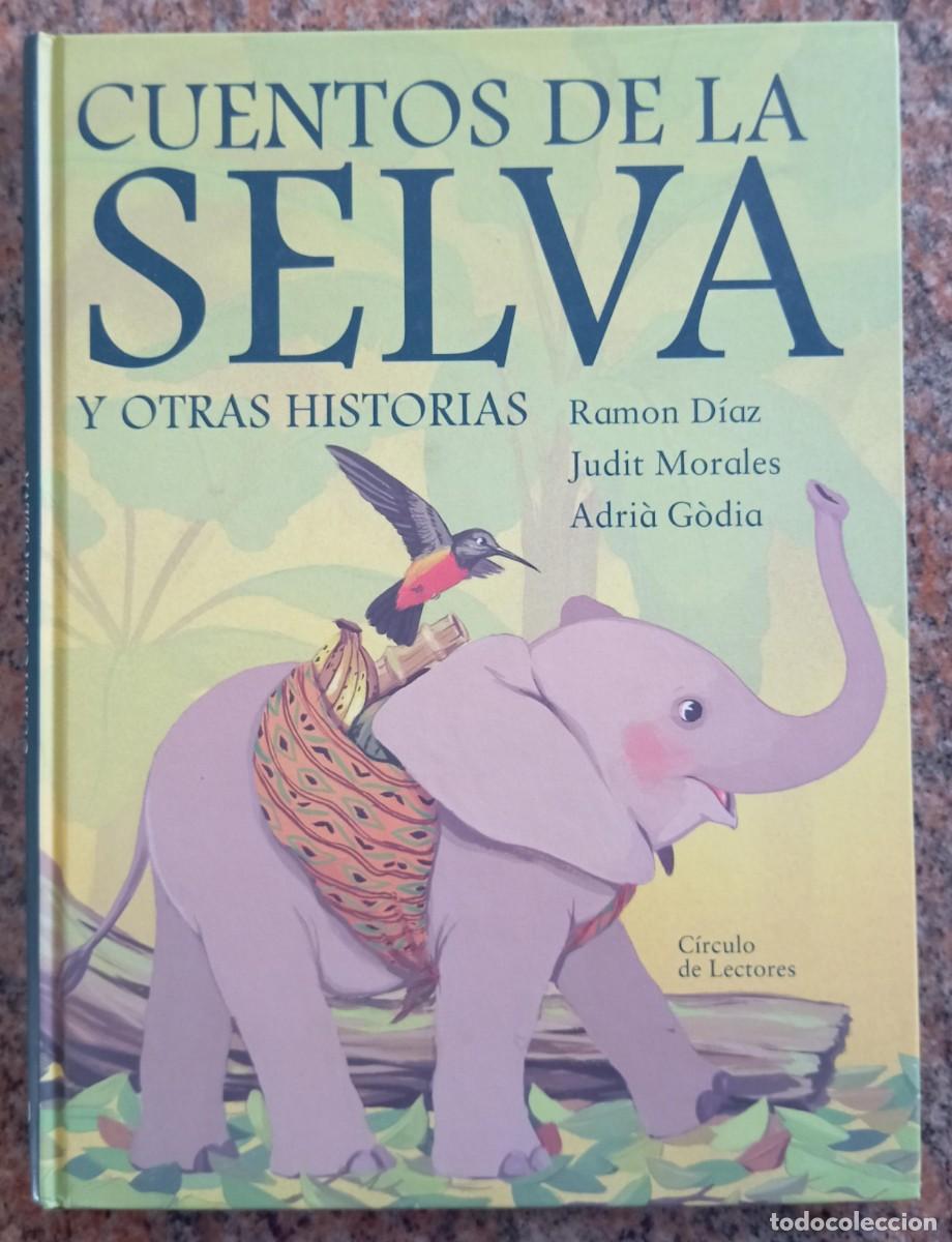 Libros de segunda mano: CUENTOS DE LA SELVA Y OTRAS HISTORIAS - Foto 1