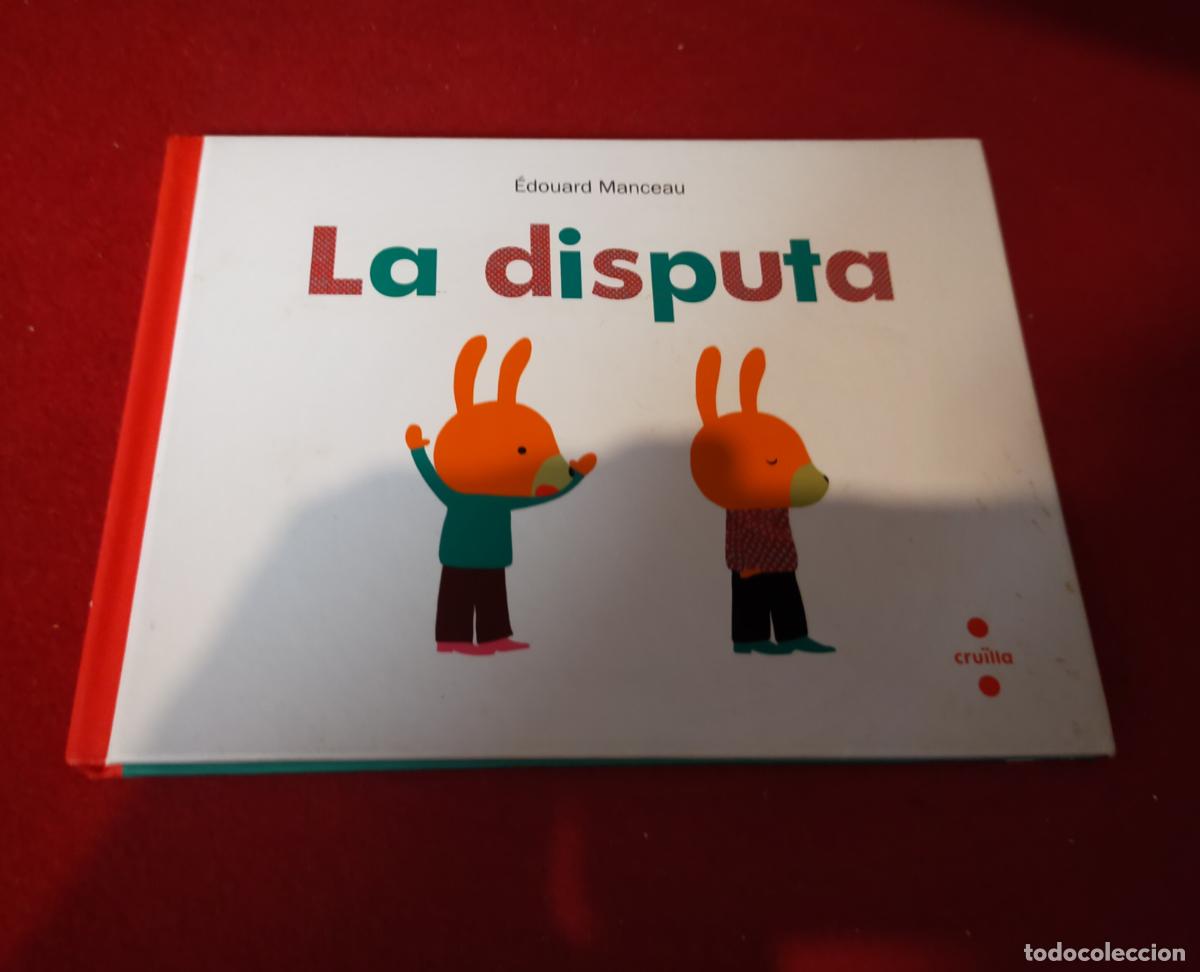 Libros de segunda mano: LA DISPUTA - EDOUARD MANCEAU -CATALA - Foto 1