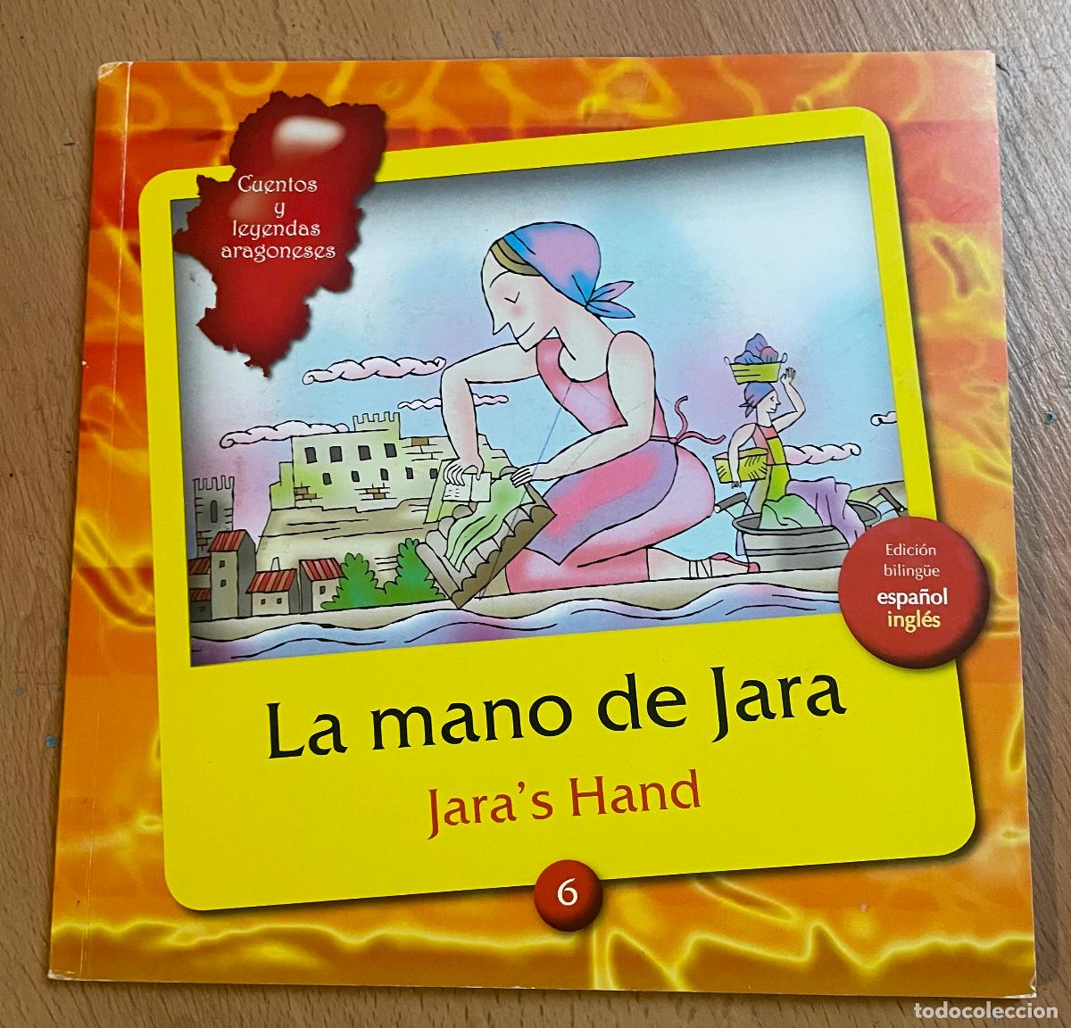 Libros de segunda mano: LA MANO DE JARA, Jara&acute;s Hand - Foto 1