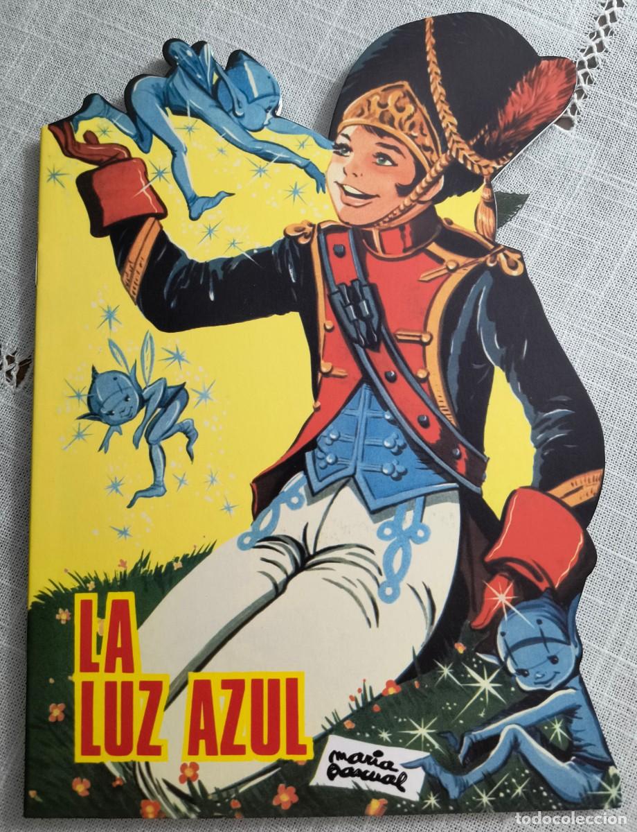 Libros de segunda mano: CUENTO TROQUELADO LA LUZ AZUL - MAR&Iacute;A PASCUAL - Foto 1