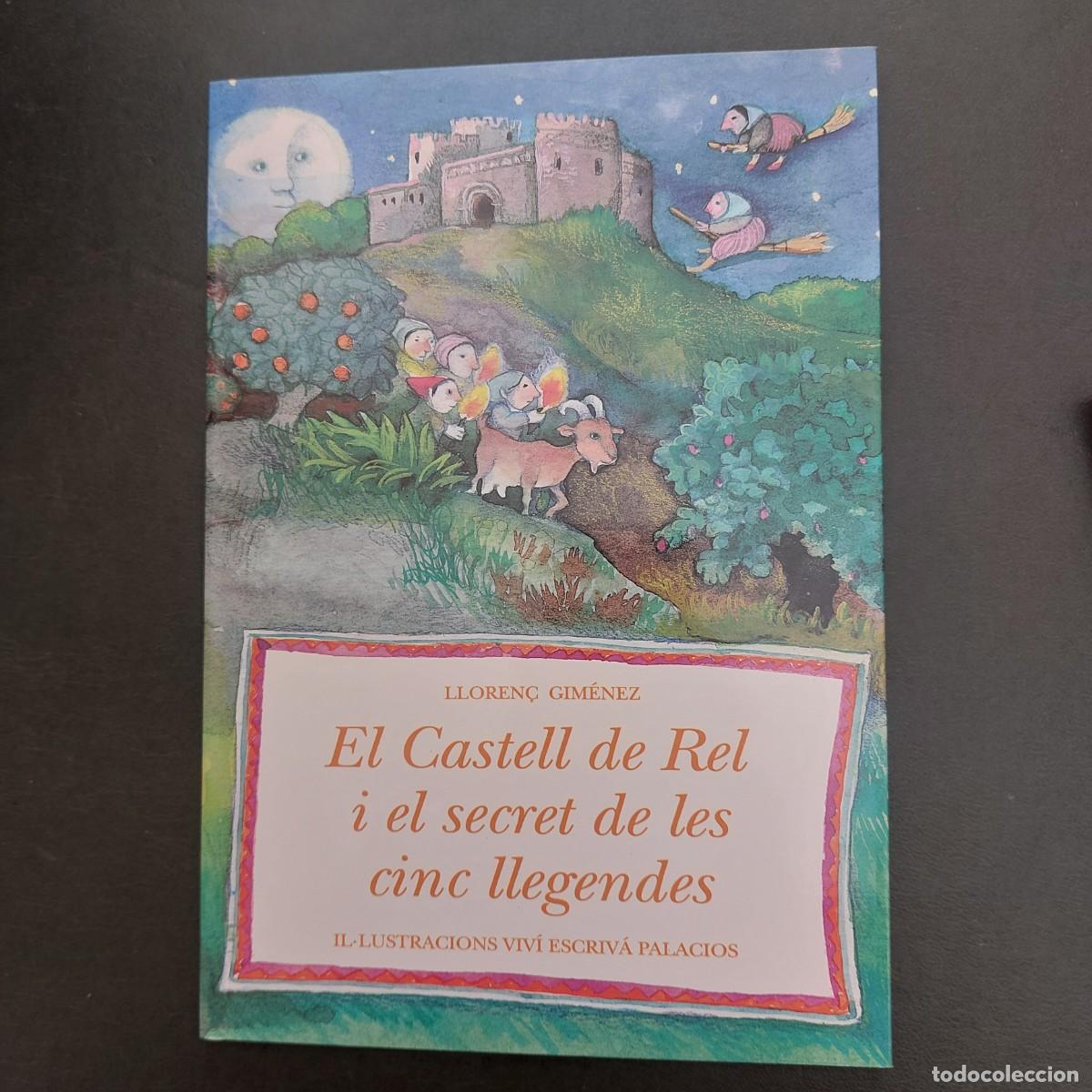 Gebrauchte B&uuml;cher: El castell del rel i el secrec de les cinc llegendes - Lloren&ccedil; Gimenez - 1994
