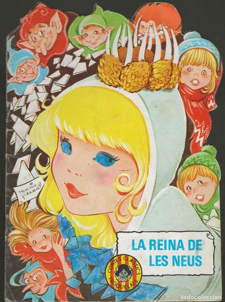 Libros de segunda mano: LA REINA DE LES NEUS -- EN CATAL&Agrave; - Foto 1