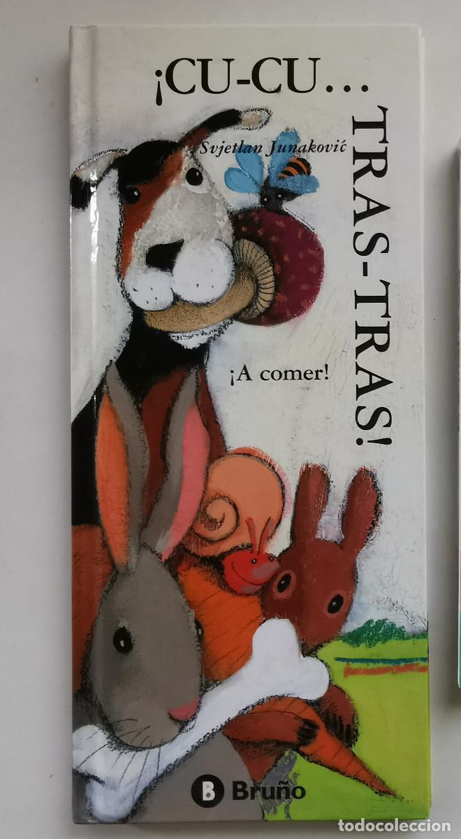 Libros de segunda mano: Cu-cu. Tras-tras! A comer. Svjetlan Junakovic. - Foto 1