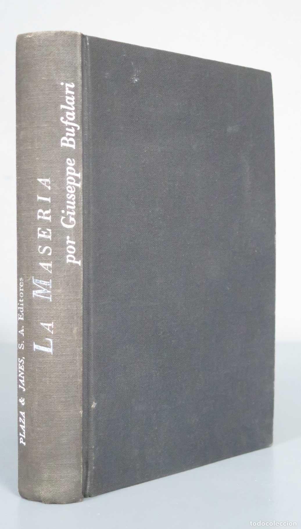 Gebrauchte B&uuml;cher: La Maser&iacute;a Bufalari 1962