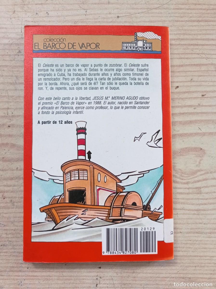 Libros de segunda mano: Barco De Vapor Serie Roja - El Celeste - SM - Foto 2