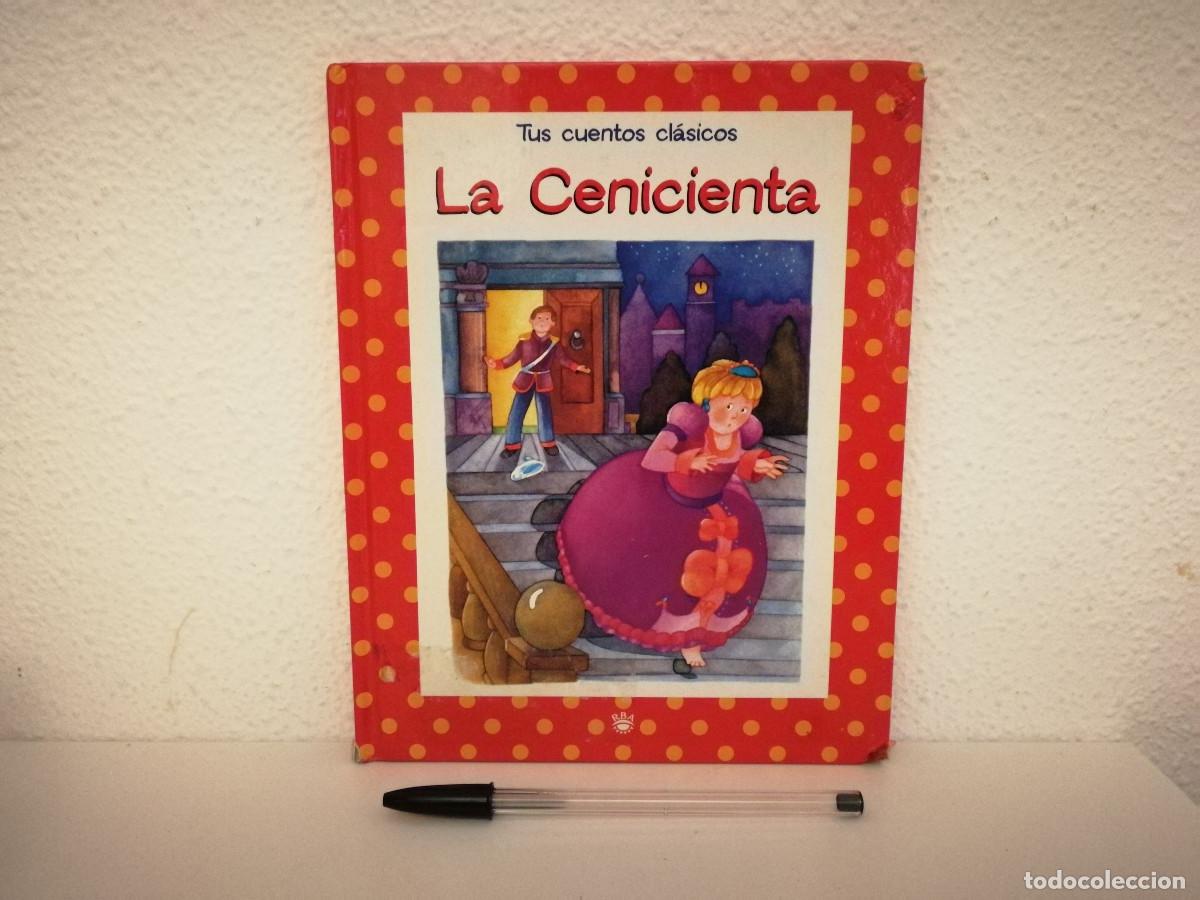 Libros de segunda mano: LIBRO - TUS CUENTOS CLASICOS - LA CENICIENTA - Foto 1