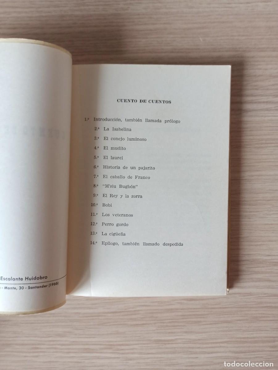 Libros de segunda mano: CUENTO DE CUENTOS de A. de Escalante (Ed. Propio autor) a&ntilde;o 1966 - Foto 4