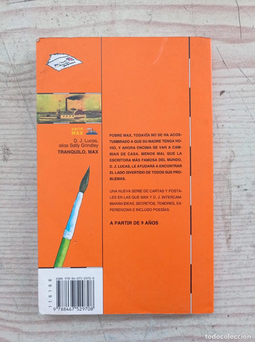 Libros de segunda mano: Barco De Vapor Serie Naranja - Tranquilo, Max - SM - Foto 2