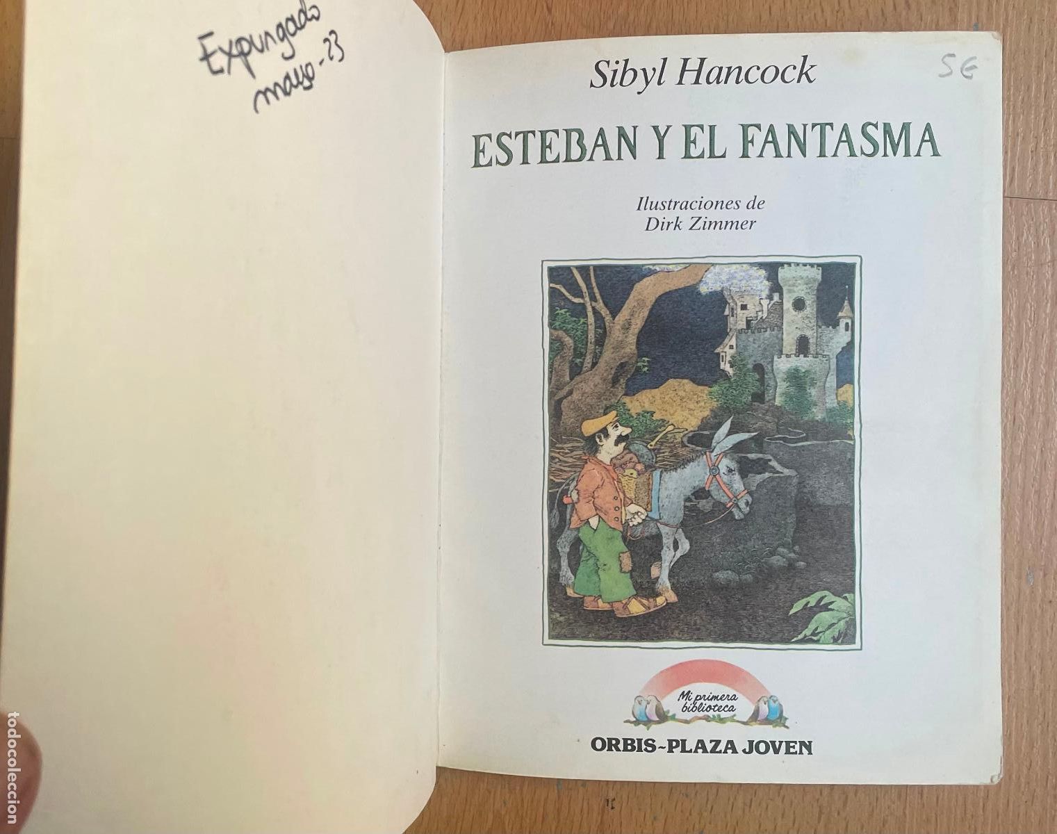 Libros de segunda mano: ESTEBAN Y EL FANTASMA, Sibyl Hancock, Orbis - Foto 2