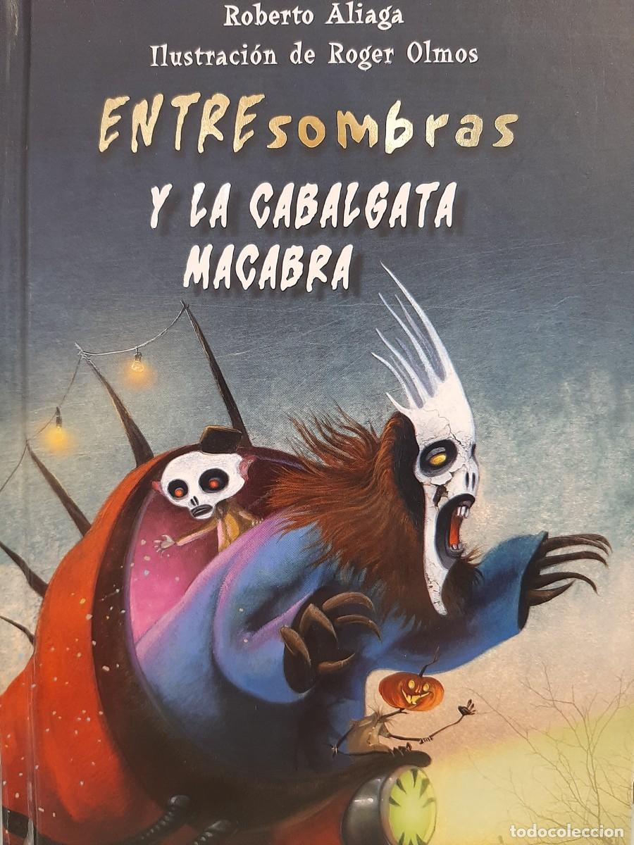 Libros de segunda mano: Roberto Aliaga. Entresombras y la cabalgata macabra - Foto 1