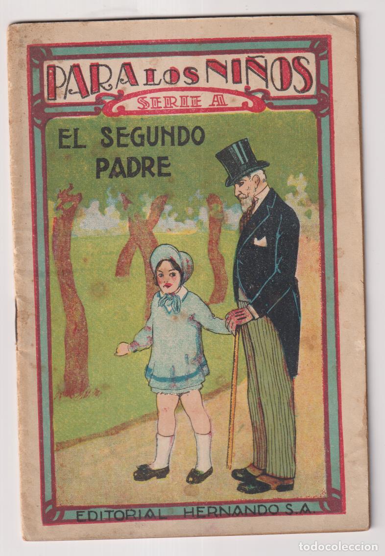 Libros de segunda mano: Para Los Ni&ntilde;os. Serie A. El segundo padre. Editorial Hernando - Foto 1