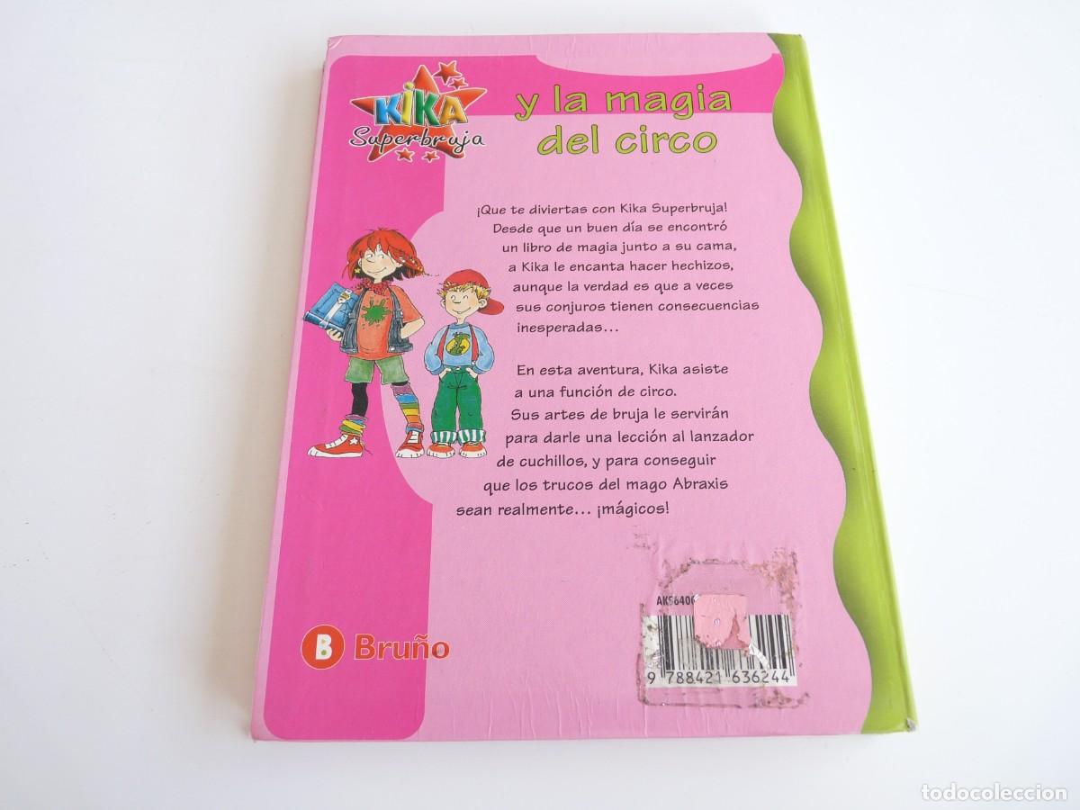 Libros de segunda mano: Kika Superbruja y la magia del circo N&ordm;6 Ref: C-11 - Foto 2