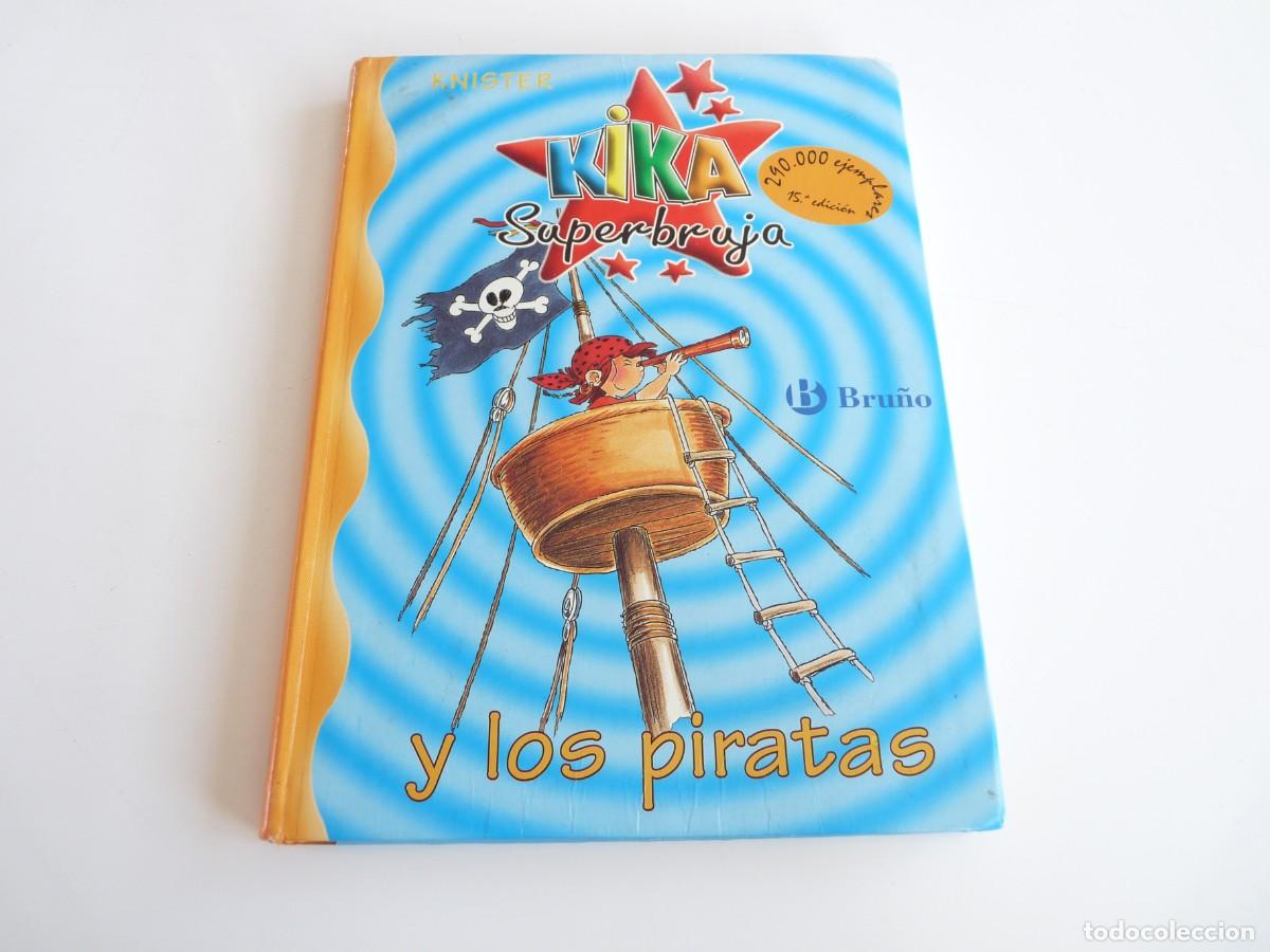 Libros de segunda mano: Kika Superbruja y los piratas N&ordm;2 Ref: C-11 - Foto 1
