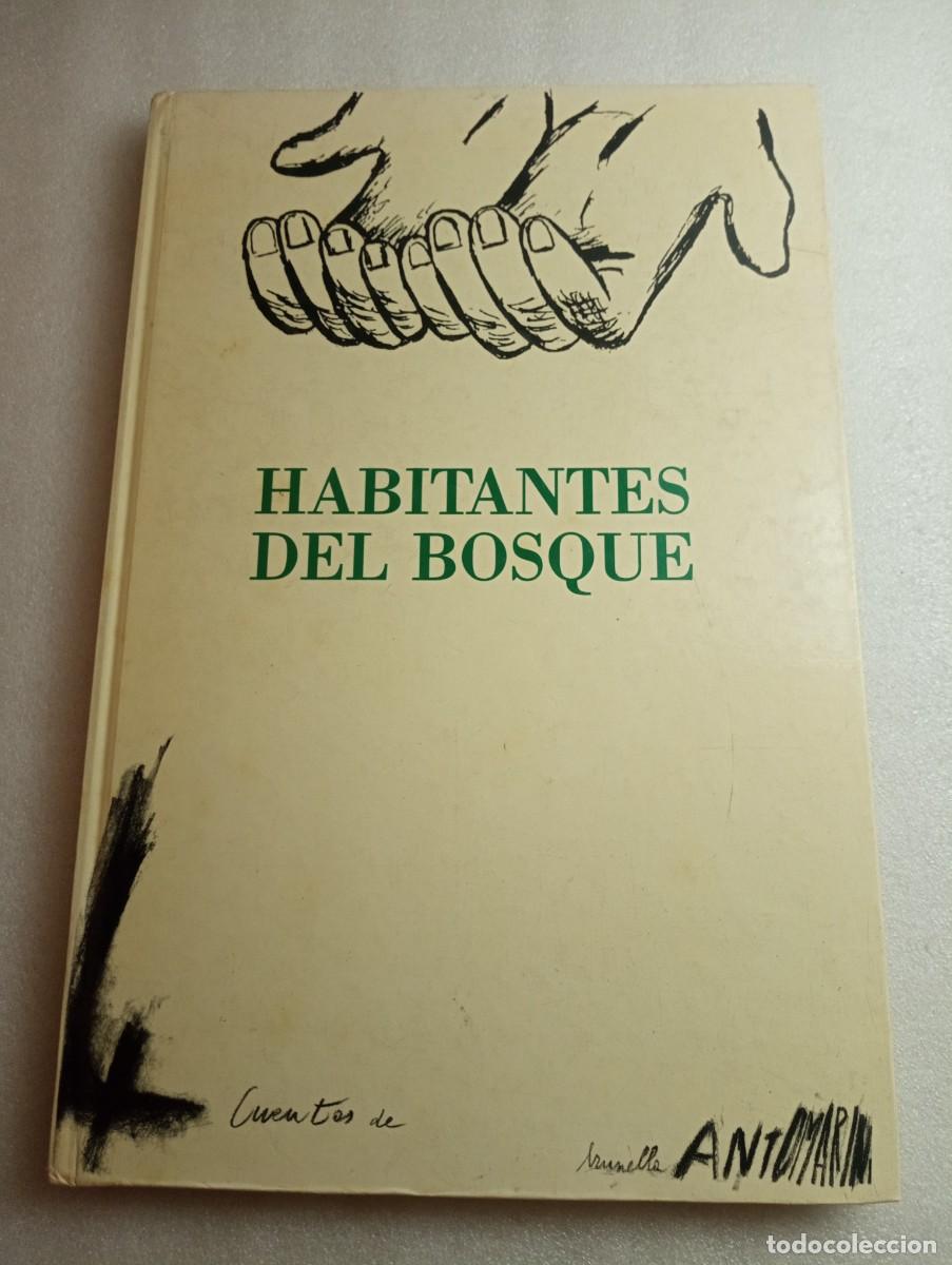 Libros de segunda mano: HABITANTES DEL BOSQUE BRUNELLA ANTOMARINI - Foto 1