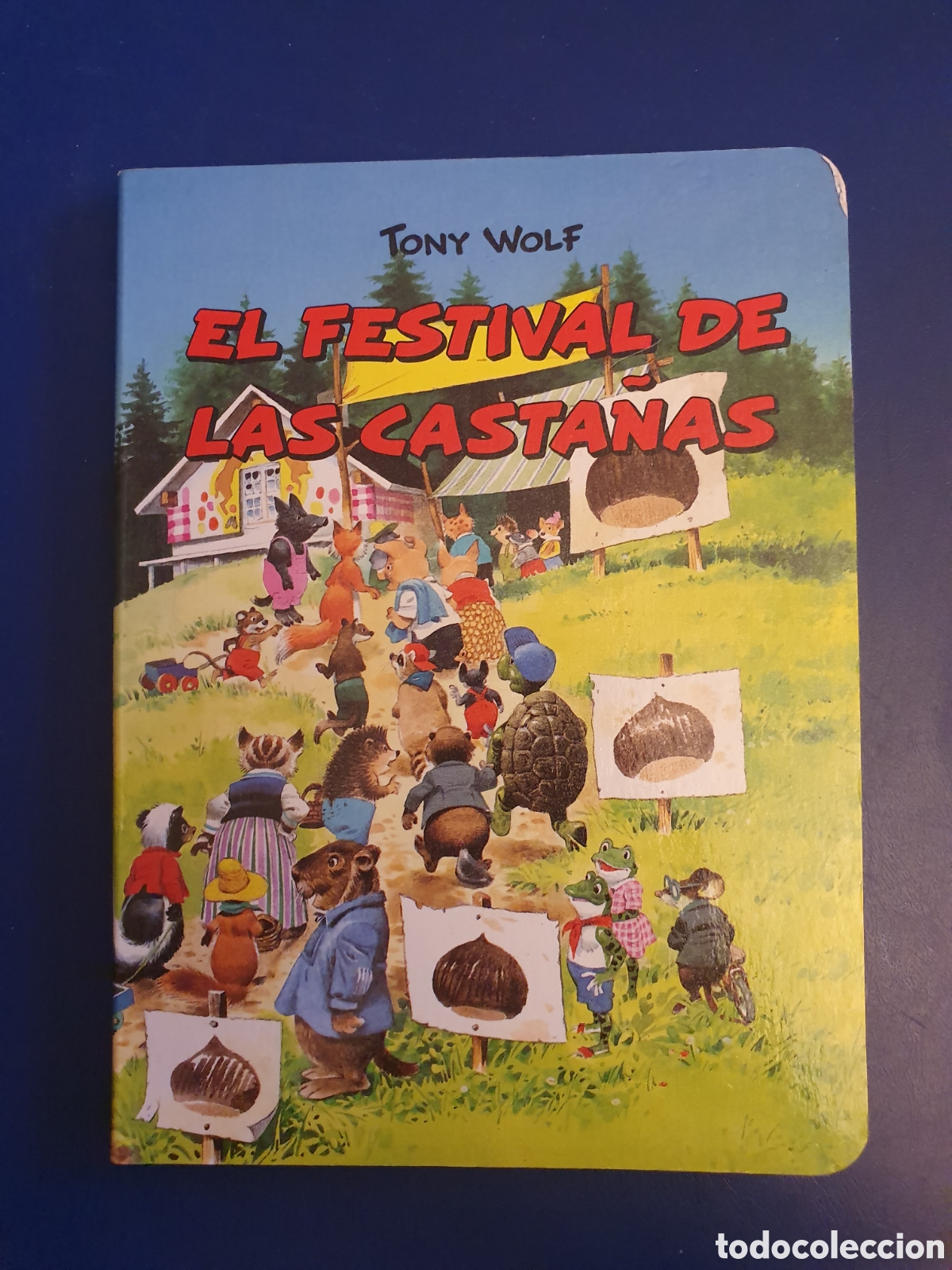 Libros de segunda mano: QUELA LIBRO. EL FESTIVAL DE LAS CASTA&Ntilde;AS TONY WOLF OLIMPIA 1995