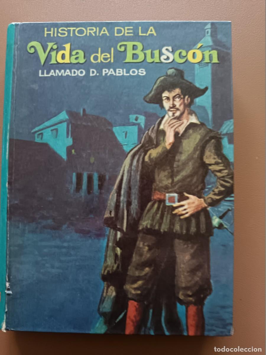 Libros de segunda mano: LA VIDA DEL BUSC&Oacute;N LLAMADO DON PABLOS - Foto 1
