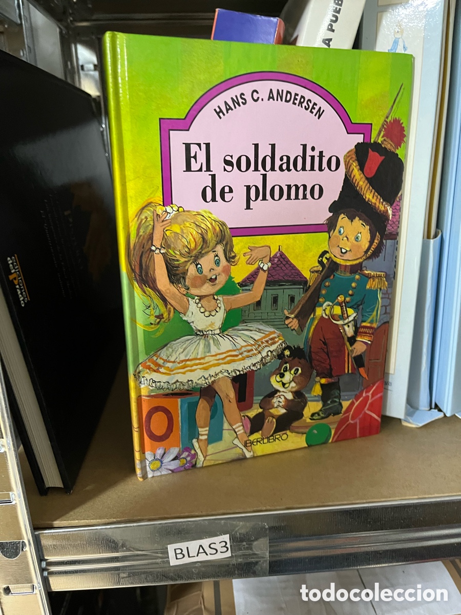 Libros de segunda mano: Blas3 HANS C. ANDERSEN El soldadito de plomo - Foto 1