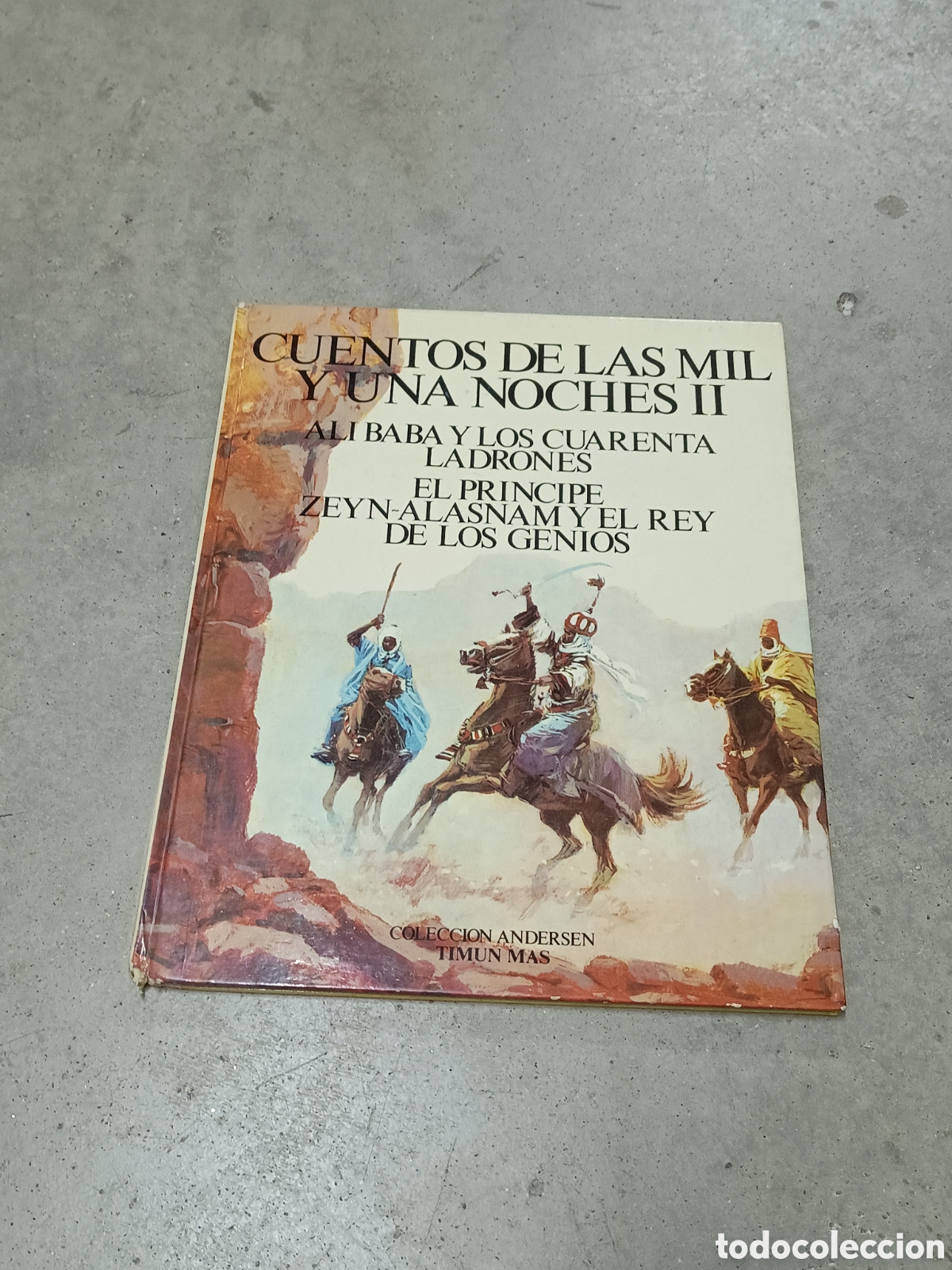 Libros de segunda mano: CUENTOS DE LAS MIL Y UNA NOCHE II - ED. TIMUN MAS 1978 - Foto 1