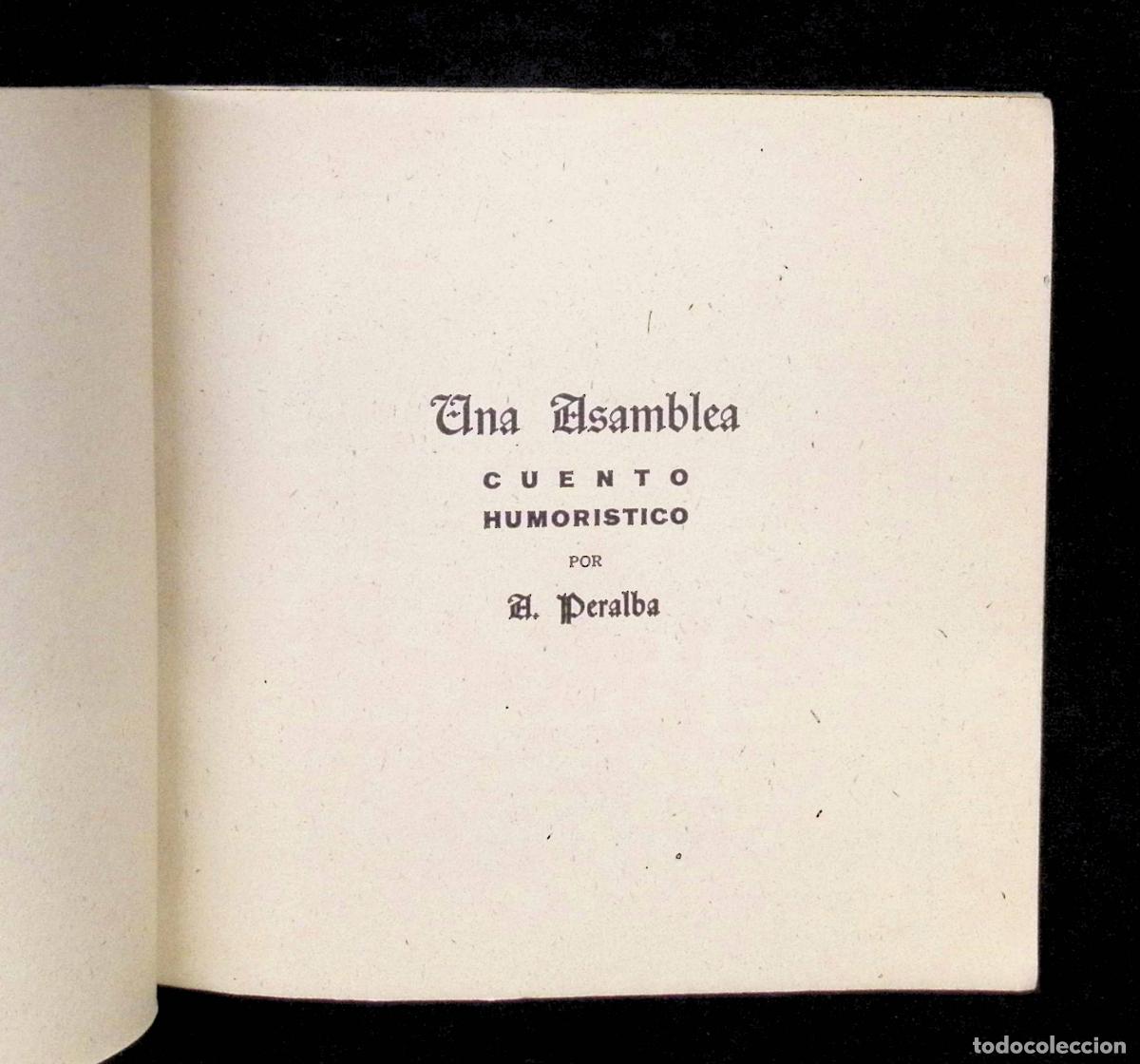Libros de segunda mano: UNA ASAMBLEA. CUENTO HUMOR&Iacute;STICO. - PERALBA, A. - Foto 2