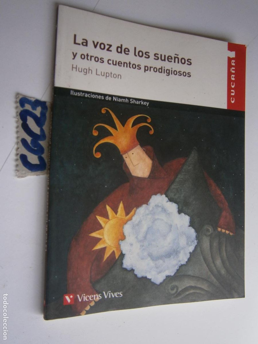 Libros de segunda mano: CUENTO - LA VOZ DE LOS SUE&Ntilde;OS - Foto 1