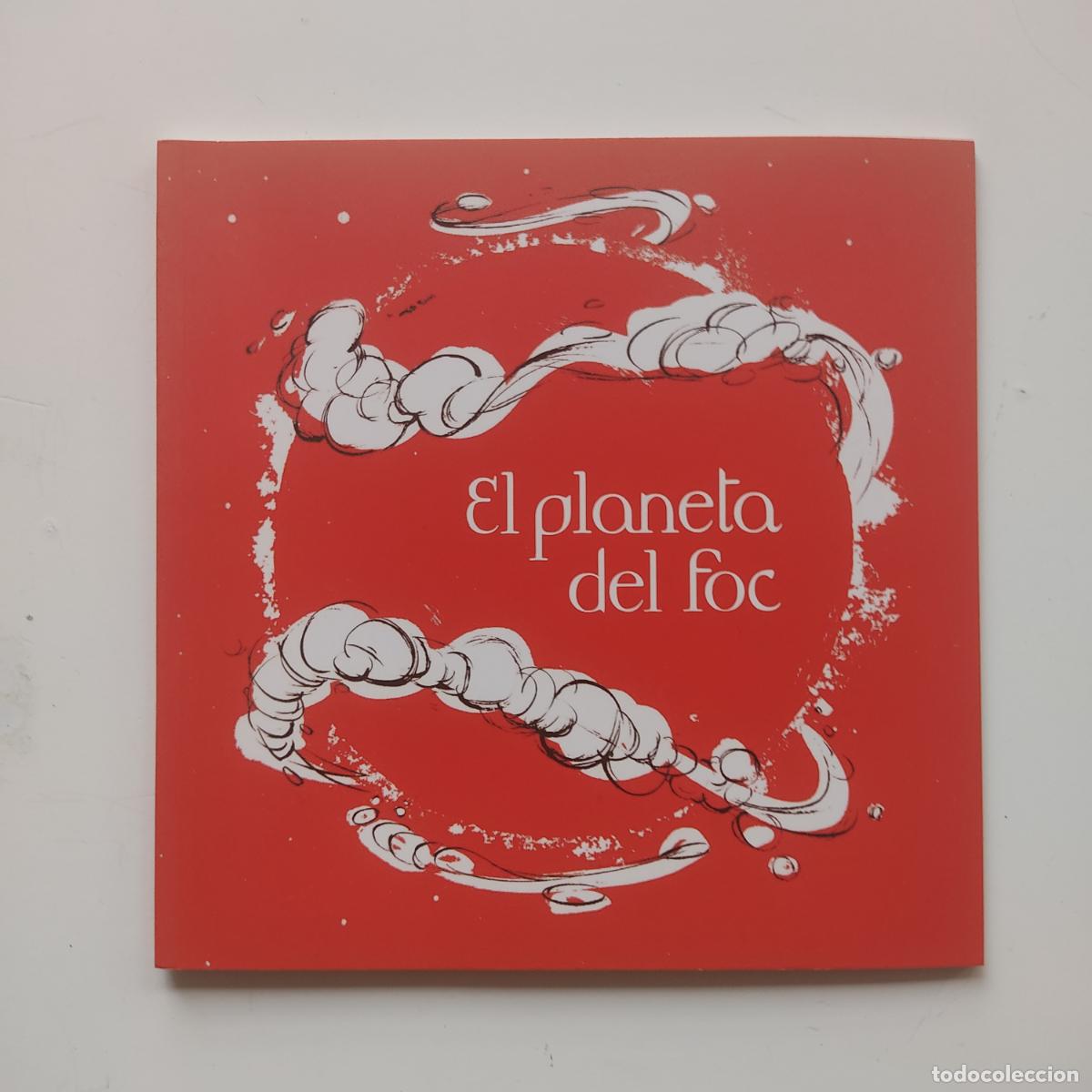 Gebrauchte B&uuml;cher: EL PLANETA DE FOC - MARTI OLIVELLA SOLE