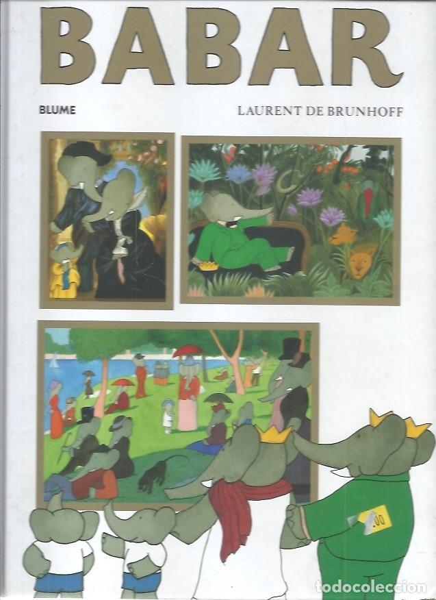 Libros de segunda mano: EL MUSEU DART DEN BABAR LAURENT DE BRUNHOFF BLUME - Foto 1