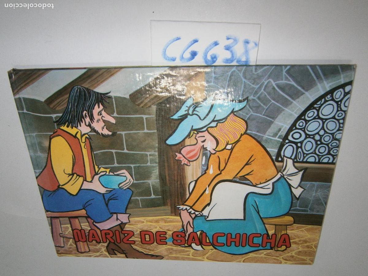 ANTIGUO CUENTO - NARIZ DE SALCHICHA