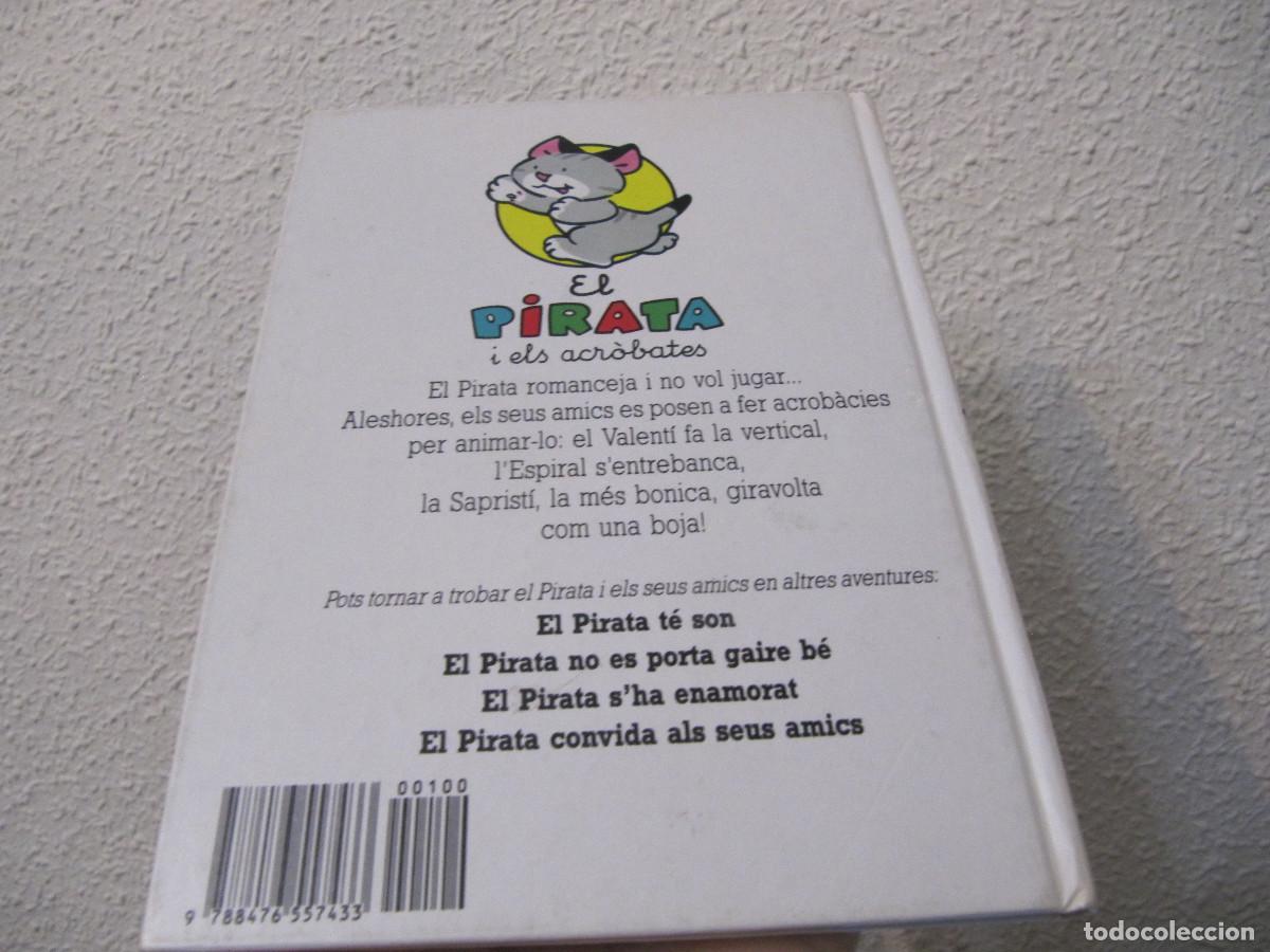 Libros de segunda mano: CUENTO EN CATALAN EL PIRATA I ELS ACROBATES PLAZA JOVEN - Foto 2