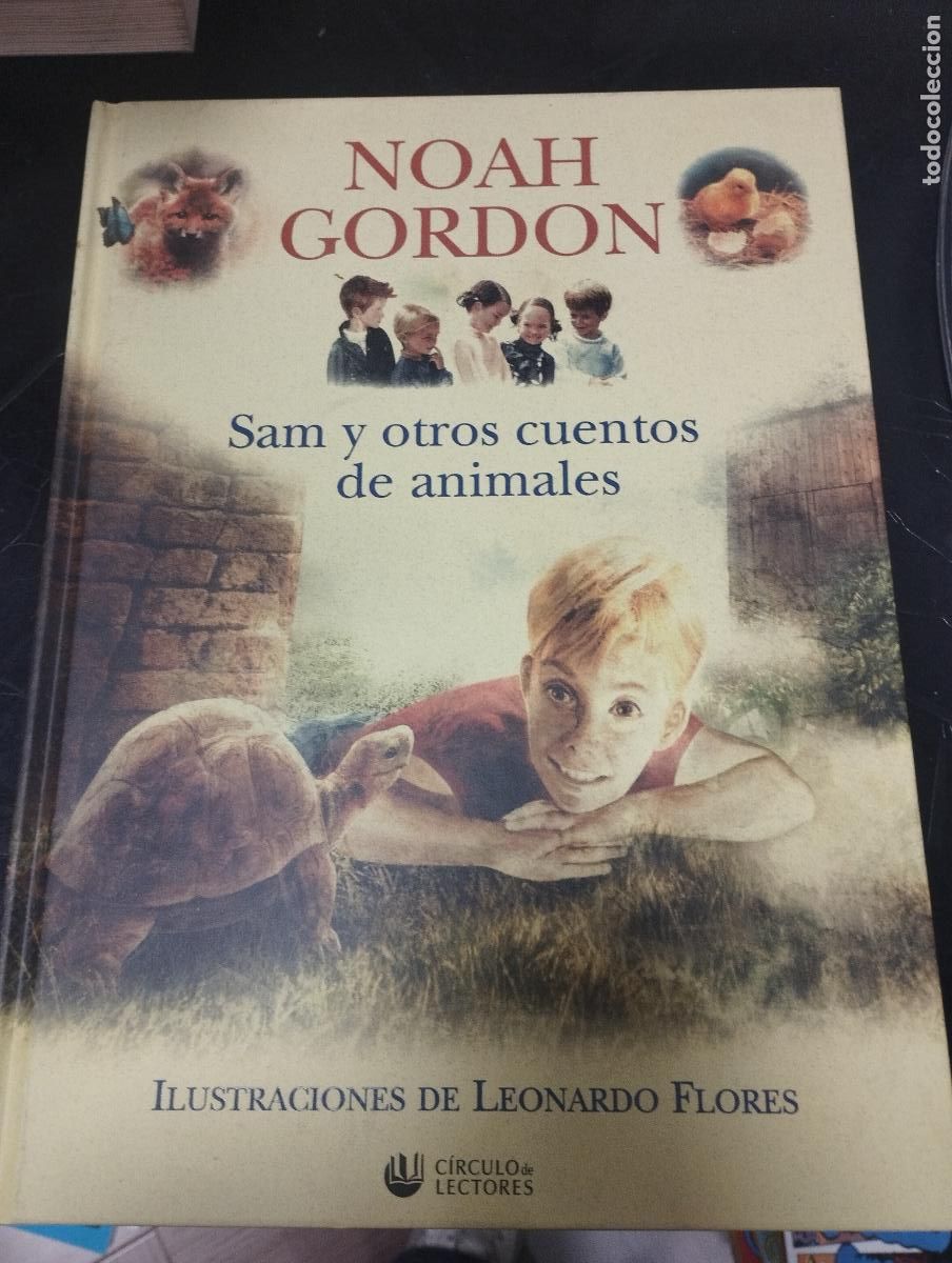 Libros de segunda mano: NOAH GORDON : SAM Y OTROS CUENTOS DE ANIMALES (EDICIONES B - Foto 1