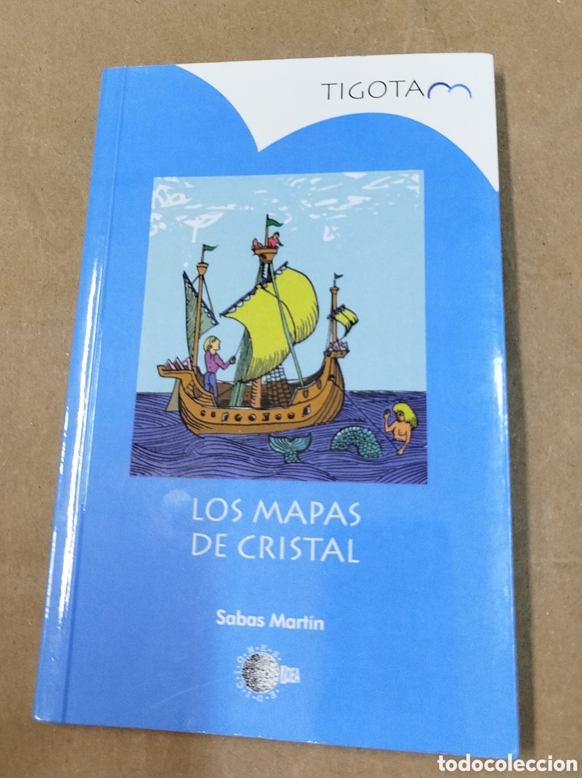 Gebrauchte B&uuml;cher: Los mapas de cristal - S&aacute;bas Mart&iacute;n. Tigotam
