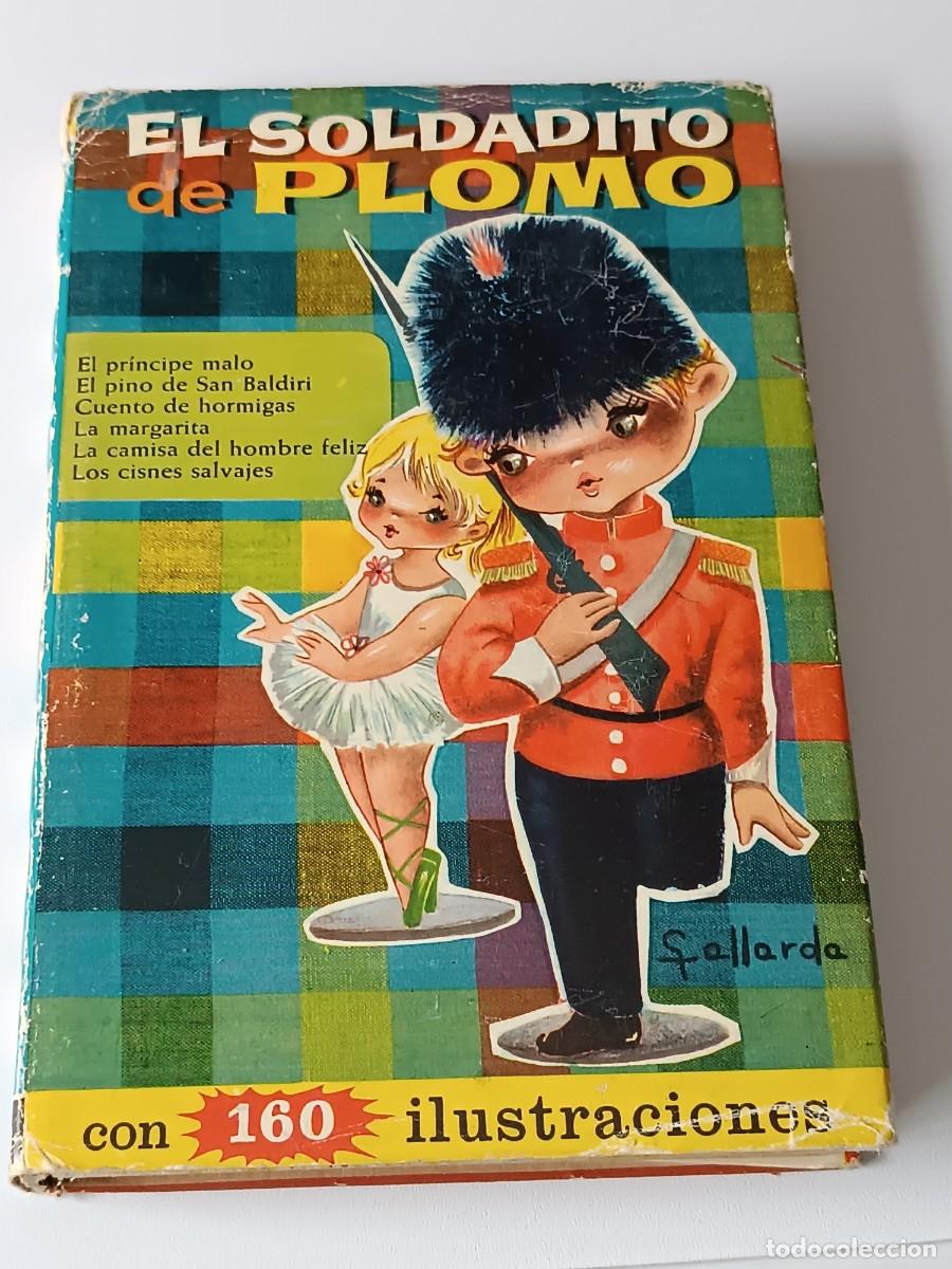 Libros de segunda mano: EL SOLDADITO DE PLOMO 160 ILUSTRACIONES - Foto 1