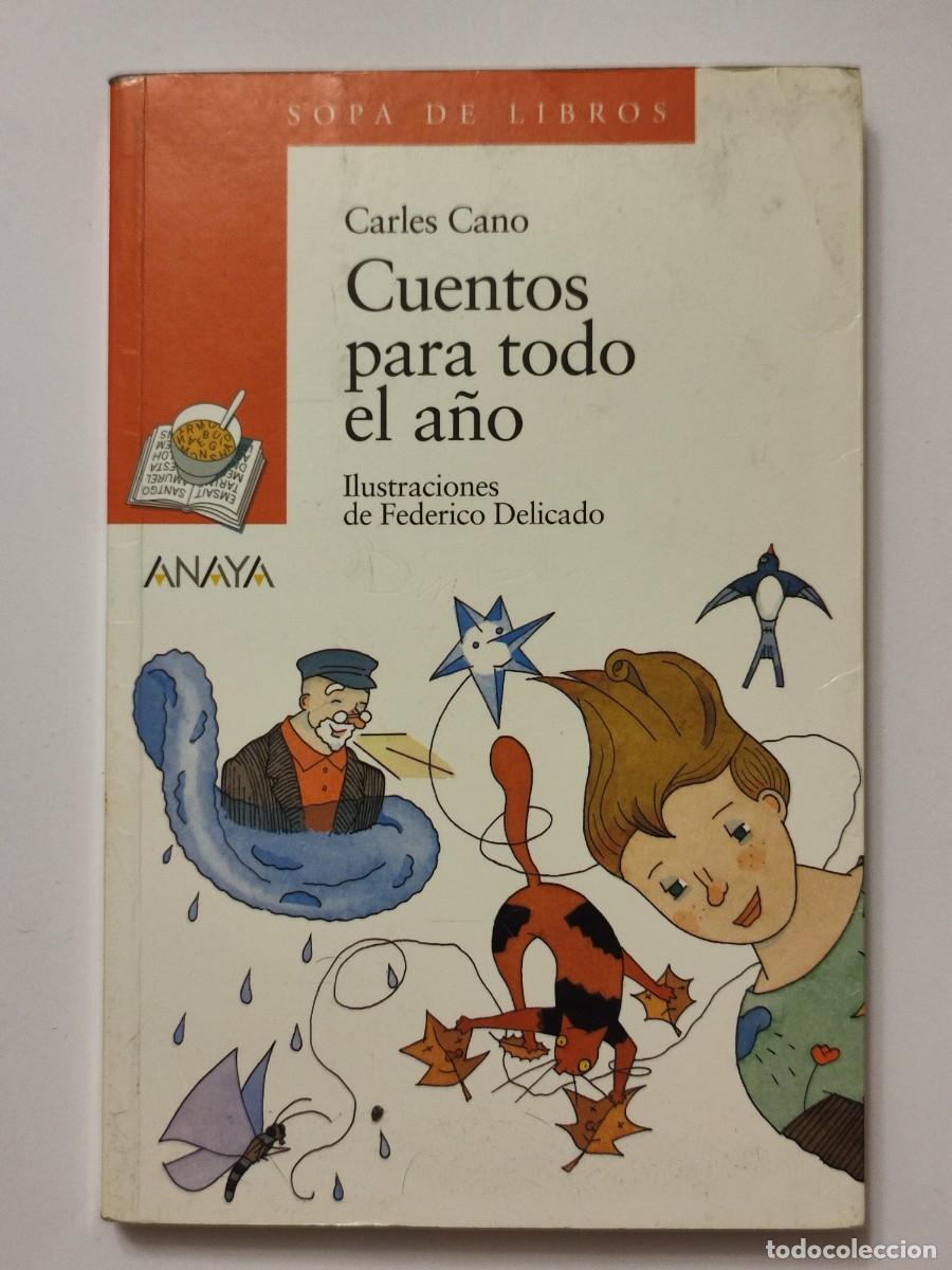 Libros de segunda mano: Cuentos para todo el a&ntilde;o - Carles Cano - Foto 1