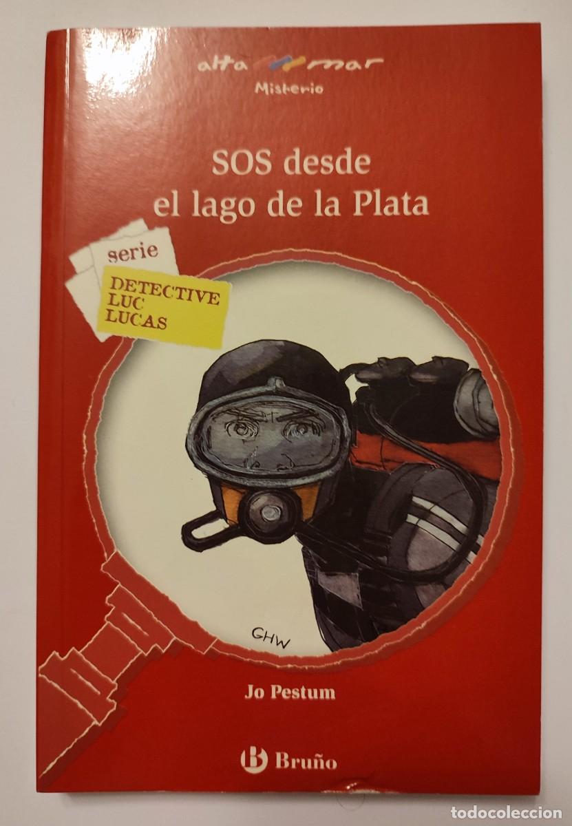 Libros de segunda mano: SOS desde el lago de la Plata - Jo Pestum - Foto 1