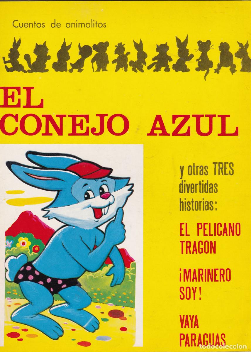 Libros de segunda mano: CUENTOS DE ANIMALES.- EL CONEJO AZUL. Ilust. Antonio Ayne. - Foto 1