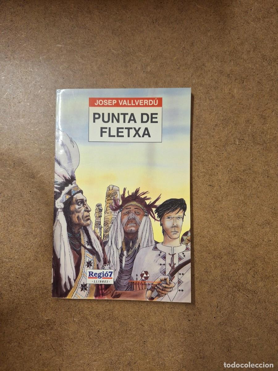 Libros de segunda mano: Punta de fletxa - Josep Vallverd&uacute; - Foto 1