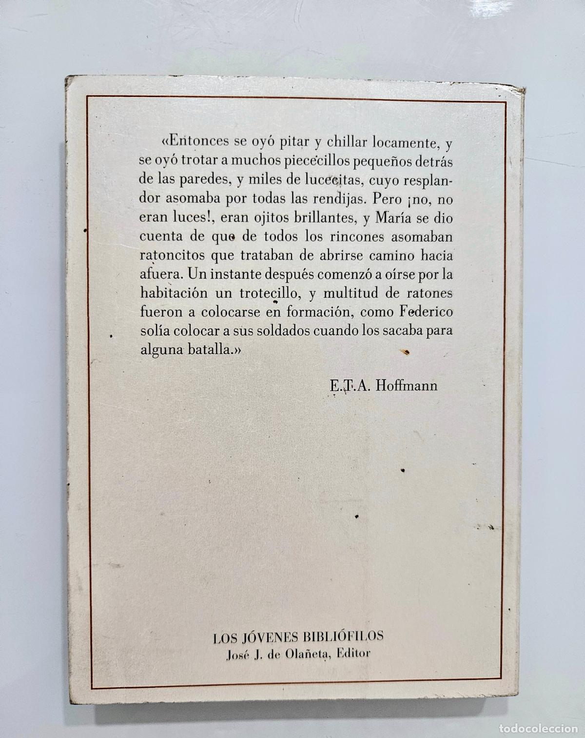 Libros de segunda mano: El cascanueces y el rey de los ratones | E. T. A. Hoffmann | Ola&ntilde;eta, Editor 1988 - Foto 5