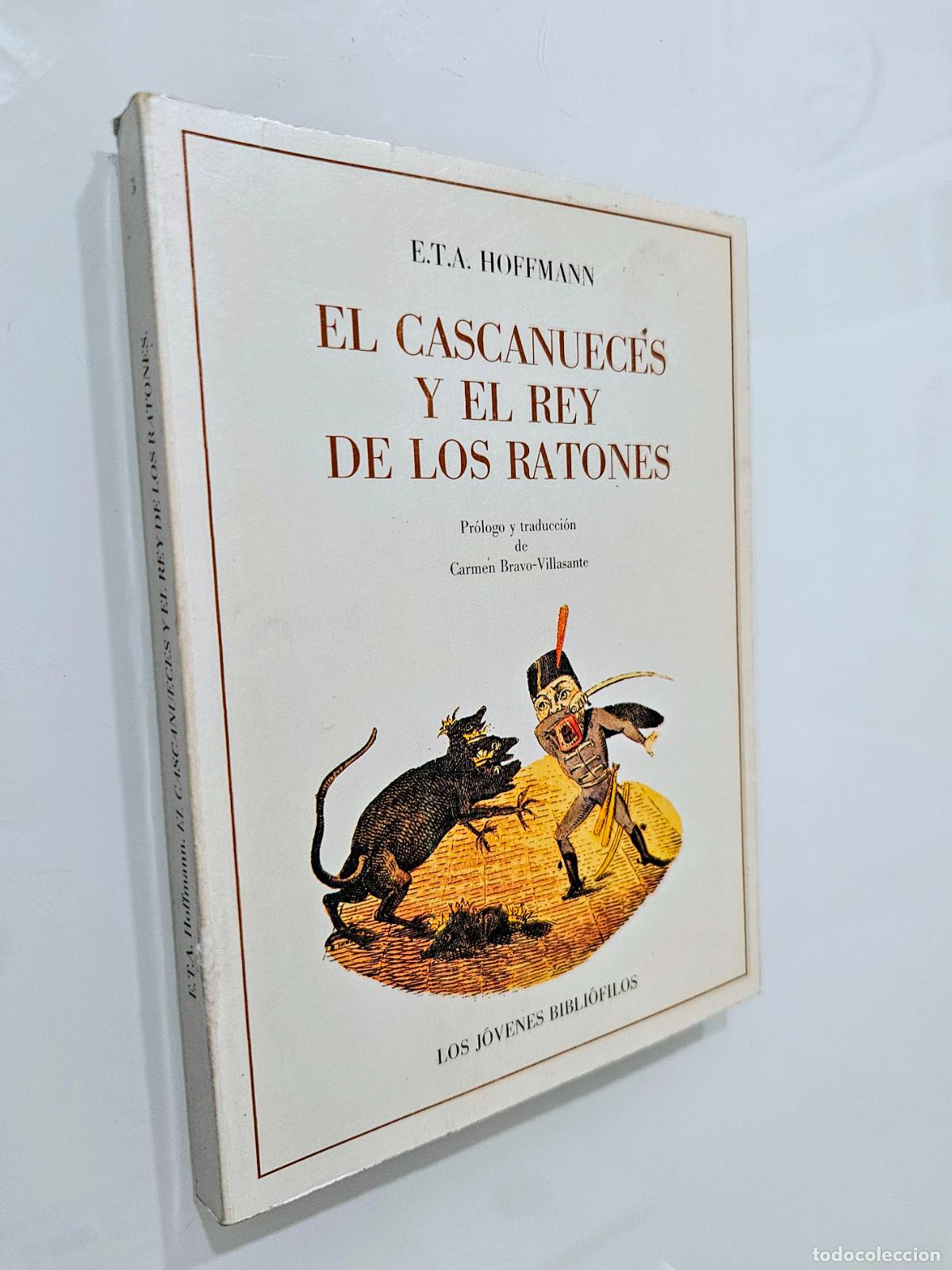 Libros de segunda mano: El cascanueces y el rey de los ratones | E. T. A. Hoffmann | Ola&ntilde;eta, Editor 1988 - Foto 1
