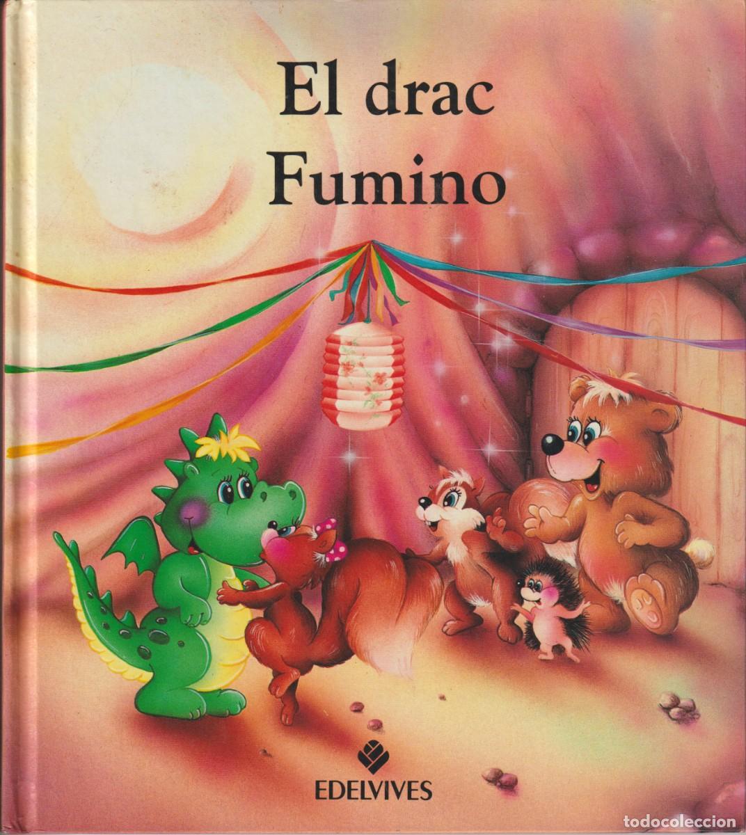 Libros de segunda mano: CUENTO EL DRAC FUMINO - ED. EDELVIVES - Foto 1