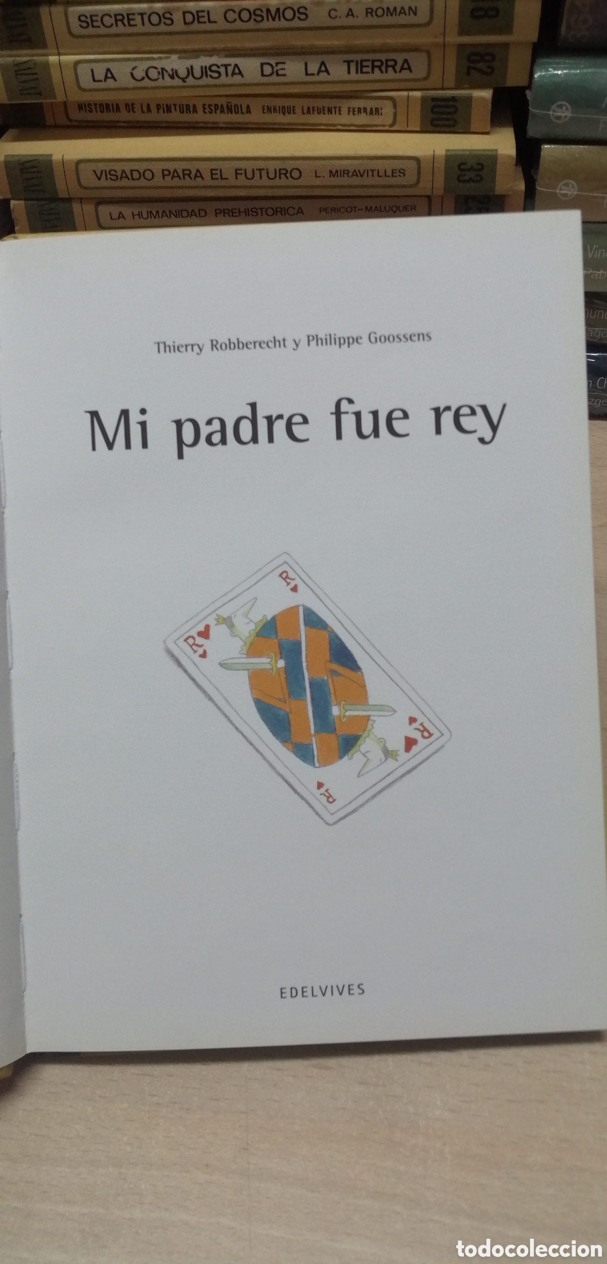 Libros de segunda mano: Mi padre fue rey Thierry Robberecht - Foto 7