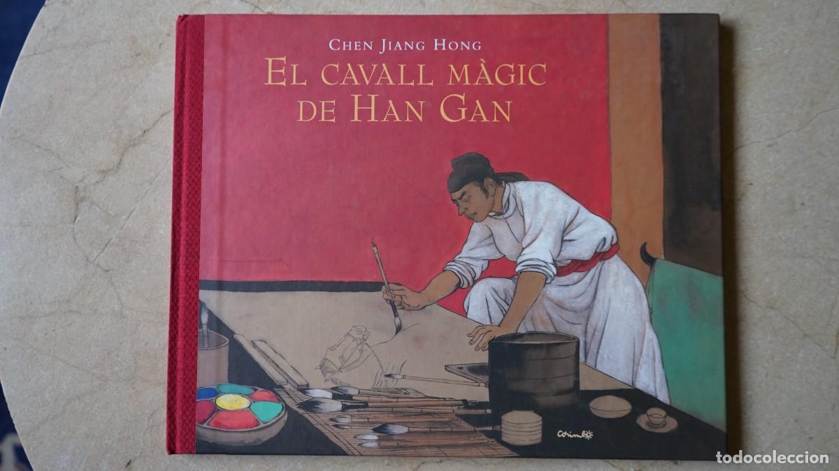 Libros de segunda mano: EL CAVALL MAGIC DE HAN GAN &ndash; Chen Jiang Hong - Foto 1