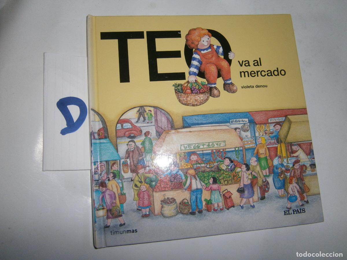 Libros de segunda mano: TEO VA AL MERCADO --- - Foto 1