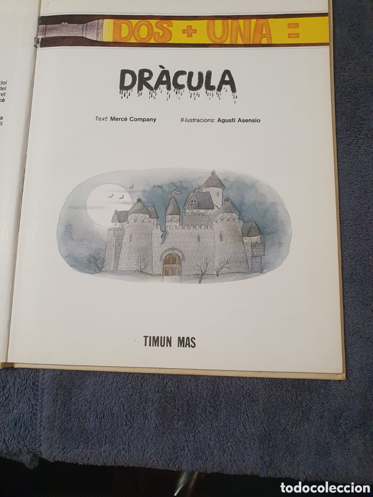 Libros de segunda mano: L7. Dos + Una = Avui Funci&oacute; A Les 6: Dr&agrave;cula, Timun Mas. - Foto 6