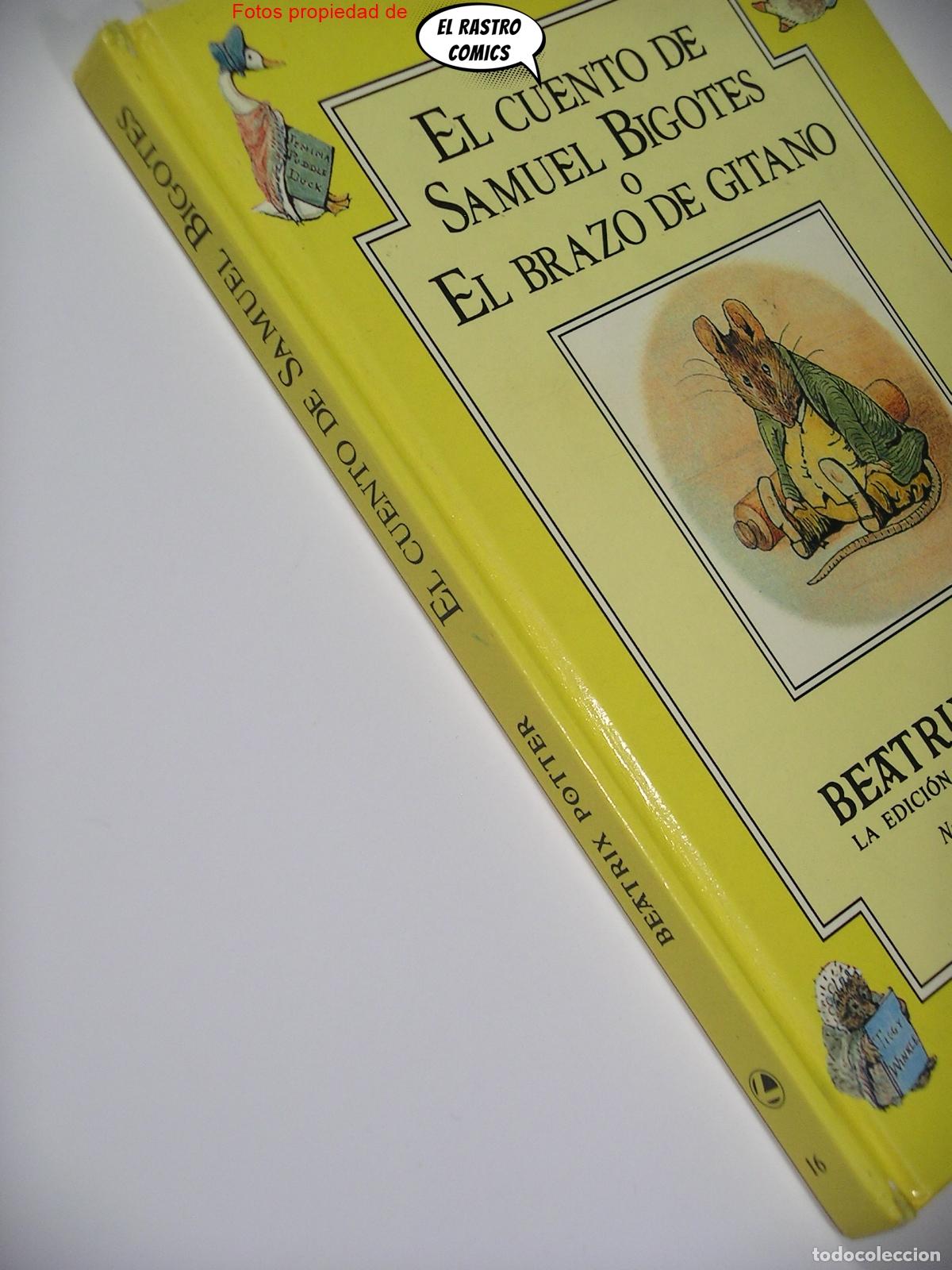 Libros de segunda mano: El cuento de Samuel Bigotes, El brazo de gitano, Beatrix Potter, C&iacute;rculo de lectores, Debate, Perico - Foto 2