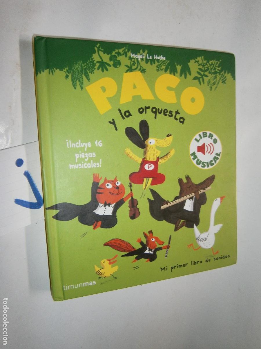 LIBRO INFANTIL - PACO Y LA ORQUESTA